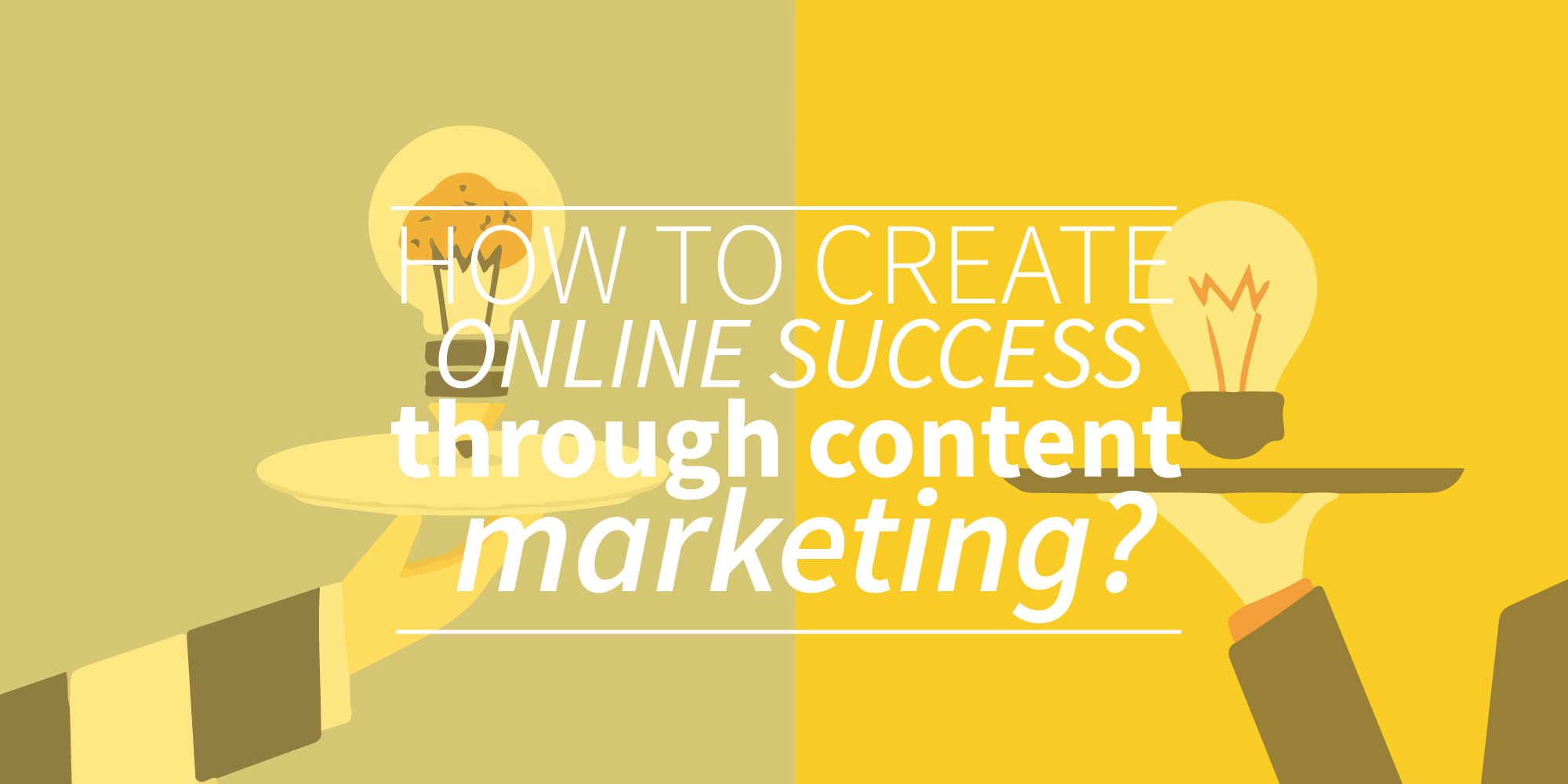 How To Create Online Success Through Content Marketing? Textmetrics