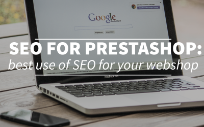 SEO for Prestashop part one; how to use SEO for your online store