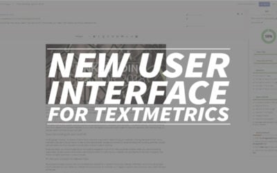 New user interface for Textmetrics