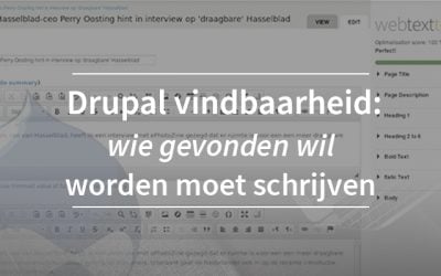 Drupal vindbaarheid deel twee: wie gevonden wil worden moet schrijven