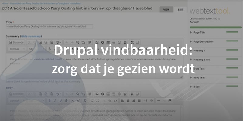 Drupal vindbaarheid verbeteren deel drie: zorg dat je gezien wordt
