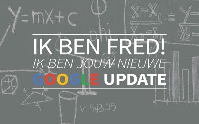 Hoi, ik ben Fred! Ik ben jouw nieuwe Google update :-)