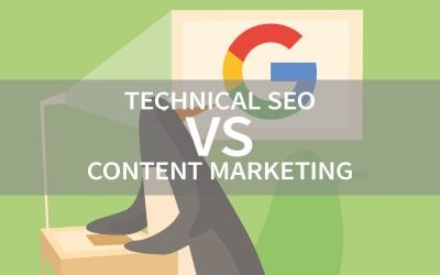 What’s More Important: Technical SEO or Content Marketing?