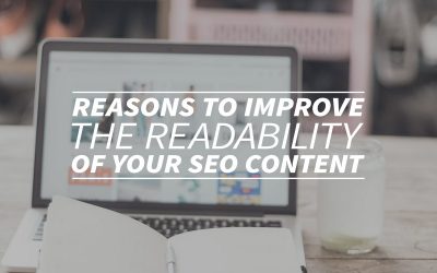 Reasons to improve the readability of your SEO content