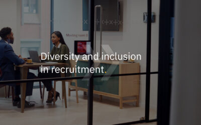 Diversity and inclusion in recruitment