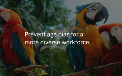 Prevent age bias for a more diverse workforce