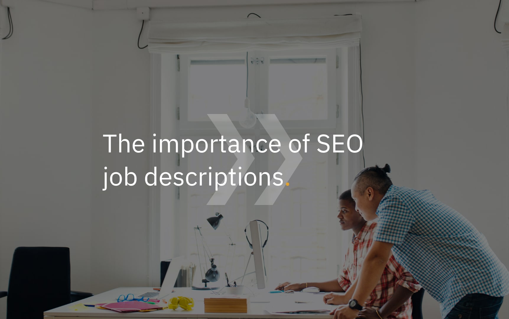 The importance of SEOjob descriptions.-min