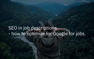 SEO in job descriptions: how to optimize for Google for Jobs