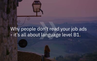 Why people don’t read your job ads – It’s all about language level B1