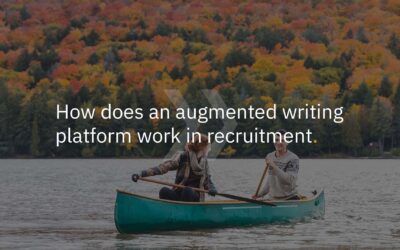 How does an augmented writing platform work in recruitment?
