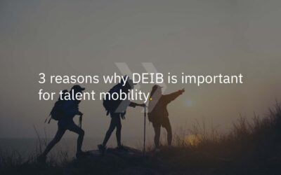 3 reasons why DEIB is important for talent mobility