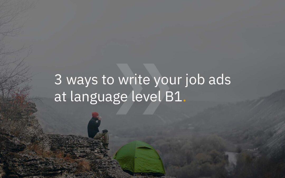 3 ways to write your job ads at language level B1