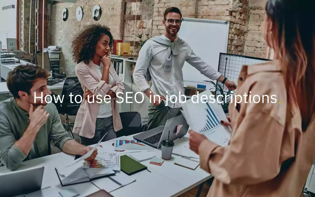 How to use SEO in job descriptions
